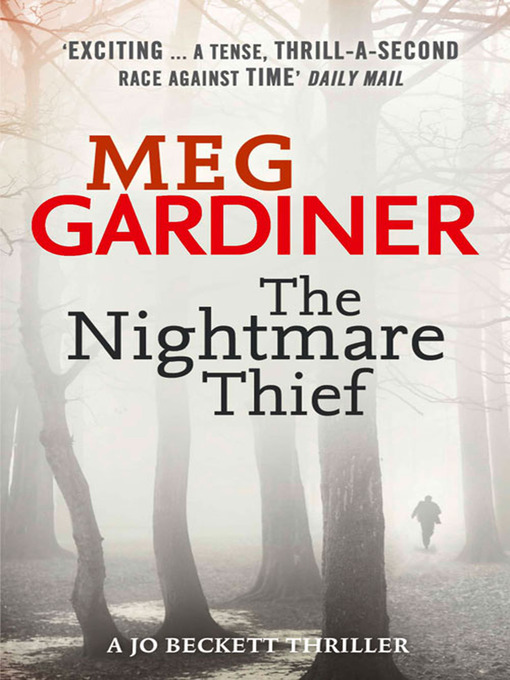 Title details for The Nightmare Thief by Meg Gardiner - Available